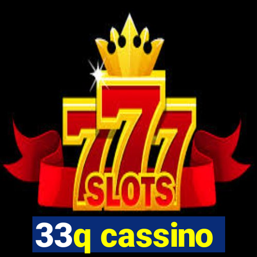 33q cassino